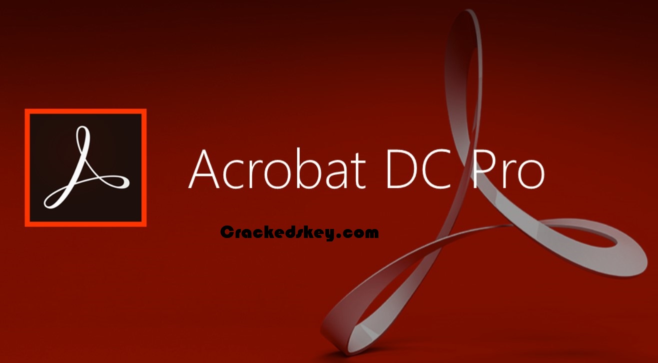 Adobe Acrobat 2021.007.20091 Crack With Serial Key Full Version